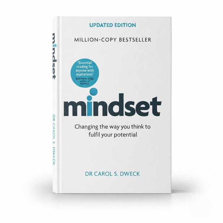 Mindset: The New Psychology of Success by Carol S. Dweck | Growth Mindset Bestseller